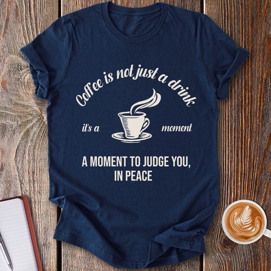 Coffee Moment T-Shirt