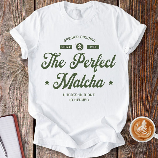 The Perfect Matcha T-Shirt