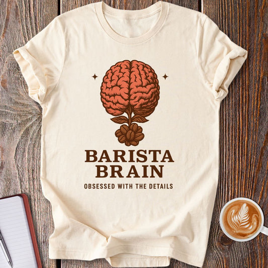Barista Brain T-Shirt