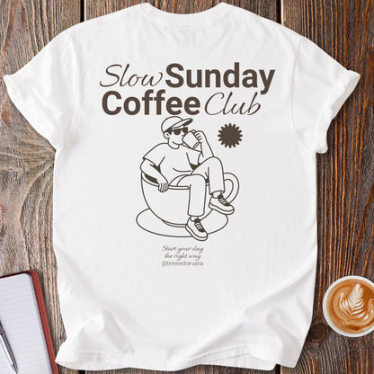 Slow Sunday Coffee Club T-Shirt