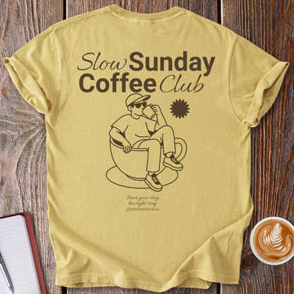 Slow Sunday Coffee Club T-Shirt