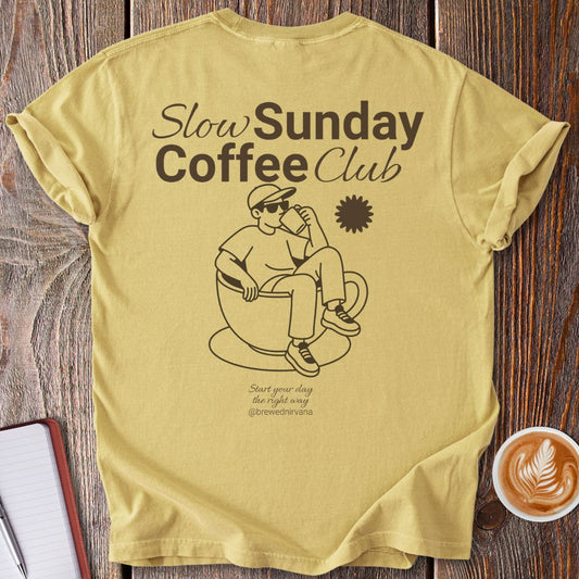 Slow Sunday Coffee Club T-Shirt