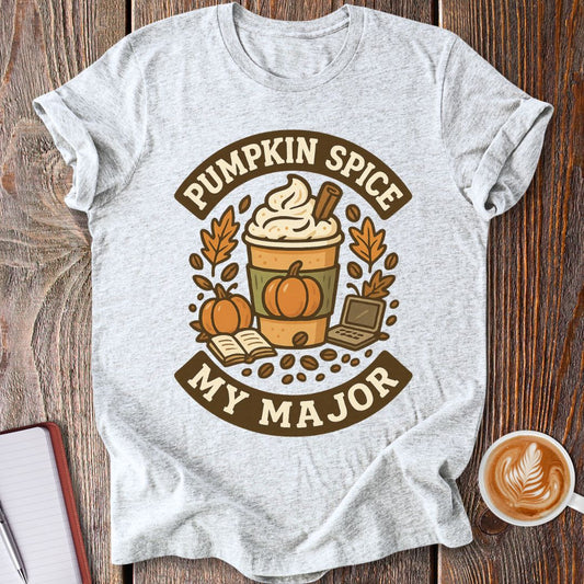 Pumpkin Spice My Major T-Shirt