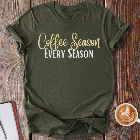 Coffee Season T-Shirt
