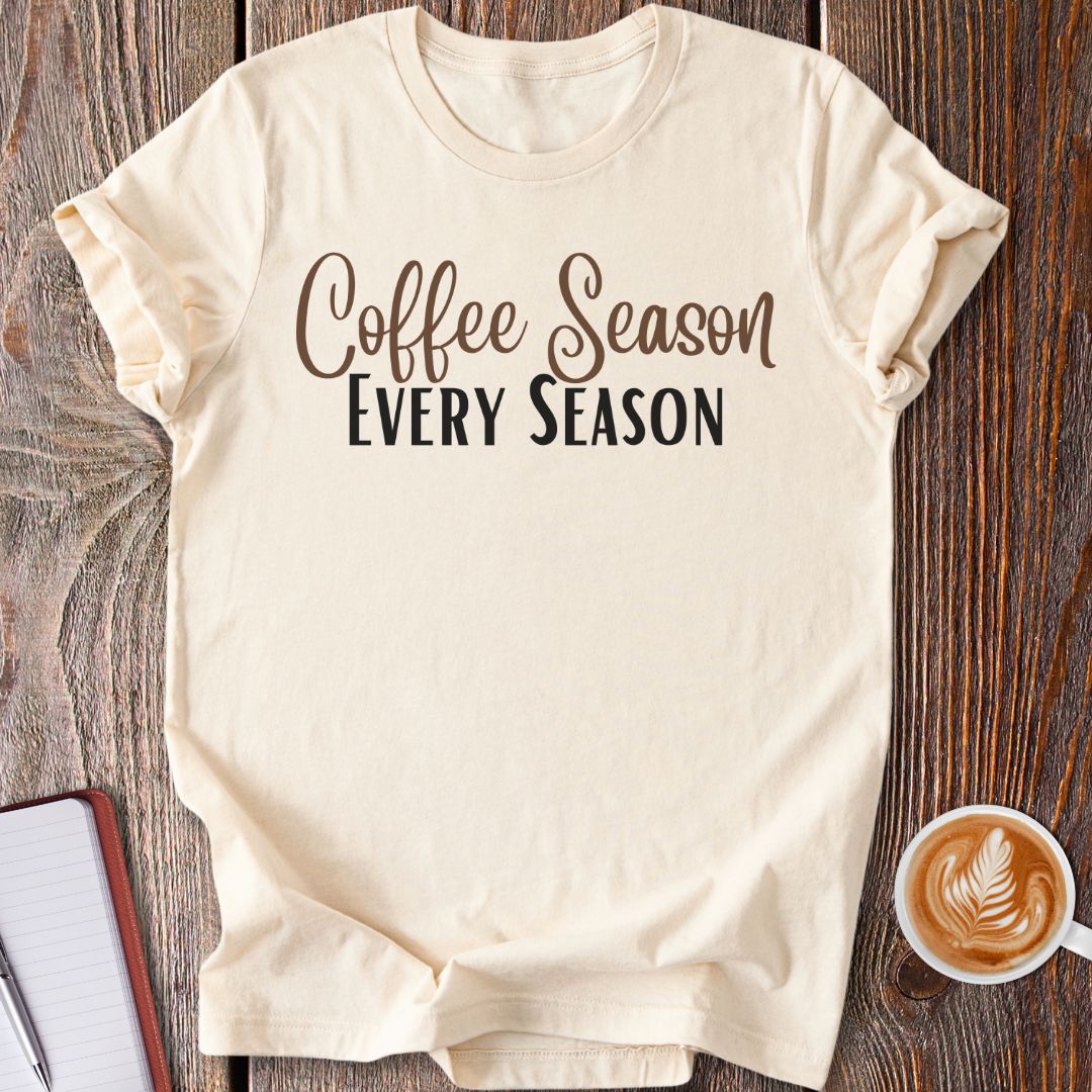 Coffee Season T-Shirt