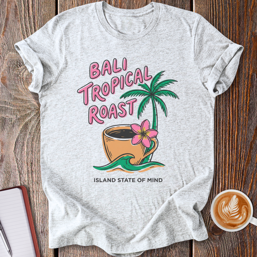 Bali Tropical Roast T-Shirt