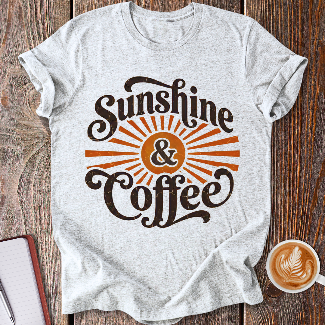 Sunshine & Coffee T-Shirt