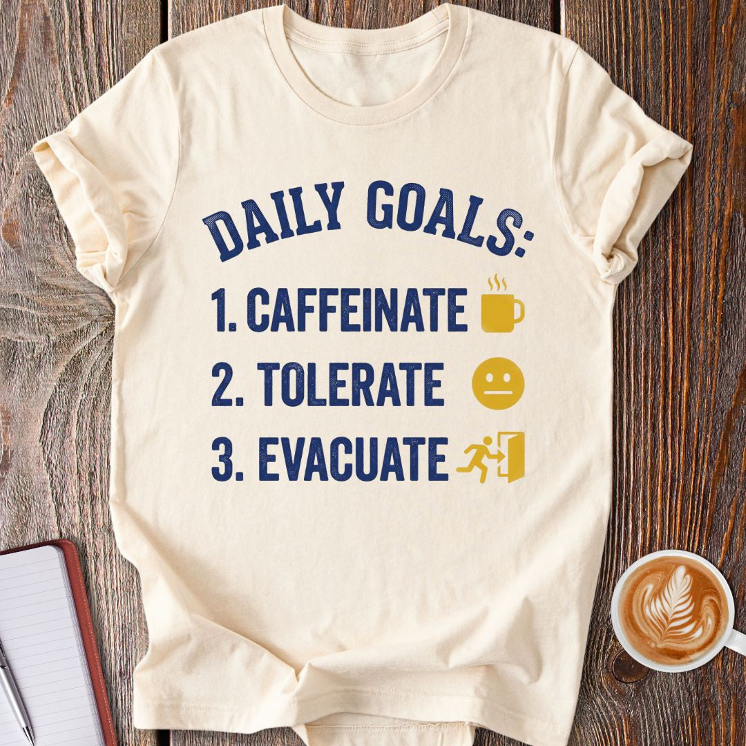 Daily Goals T-Shirt