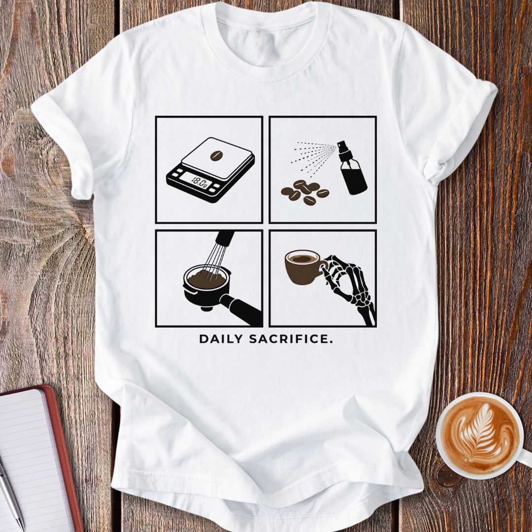 Daily Sacrifice T-Shirt