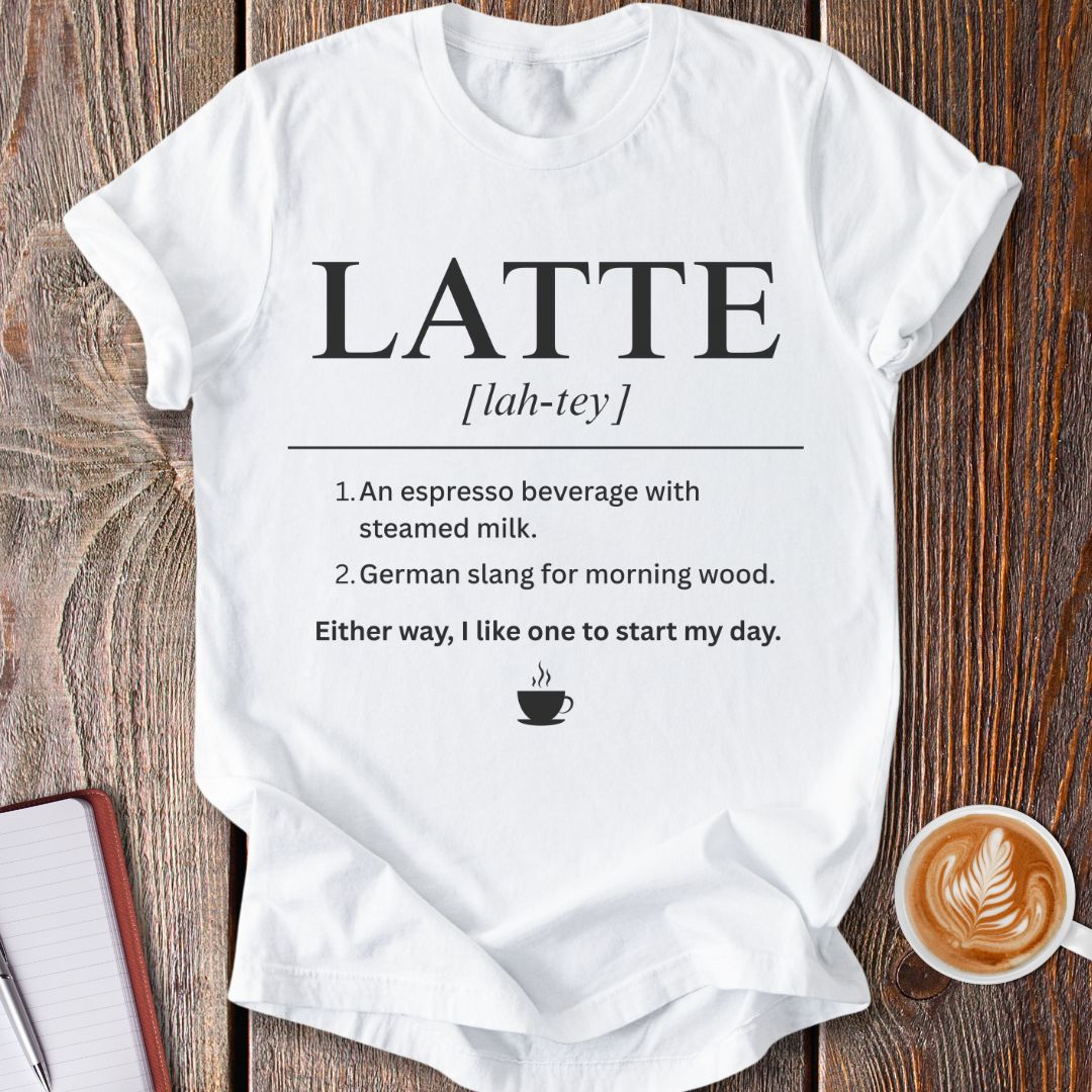 Latte Definition T-Shirt