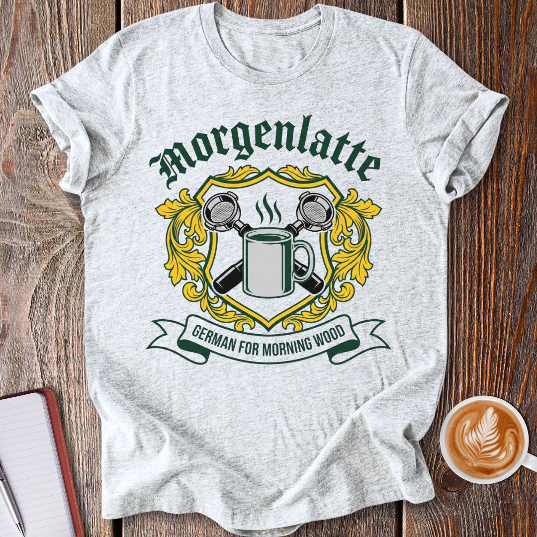 Morgenlatte T-Shirt