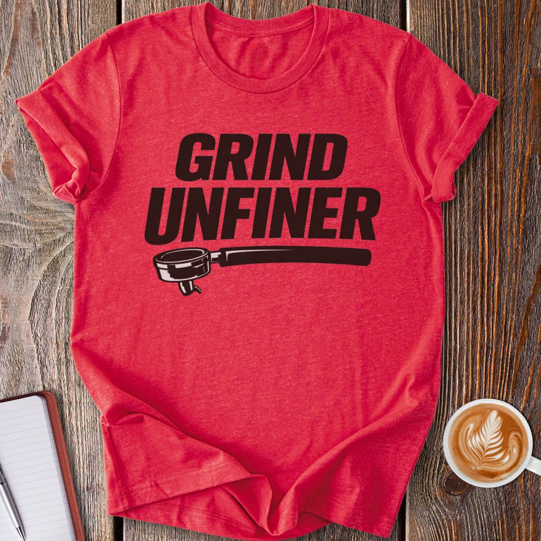Grind Unfiner T-Shirt