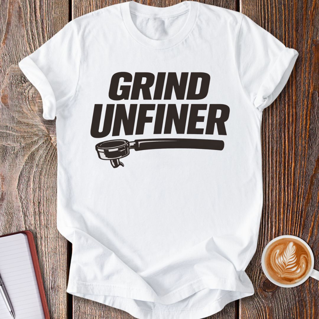 Grind Unfiner T-Shirt