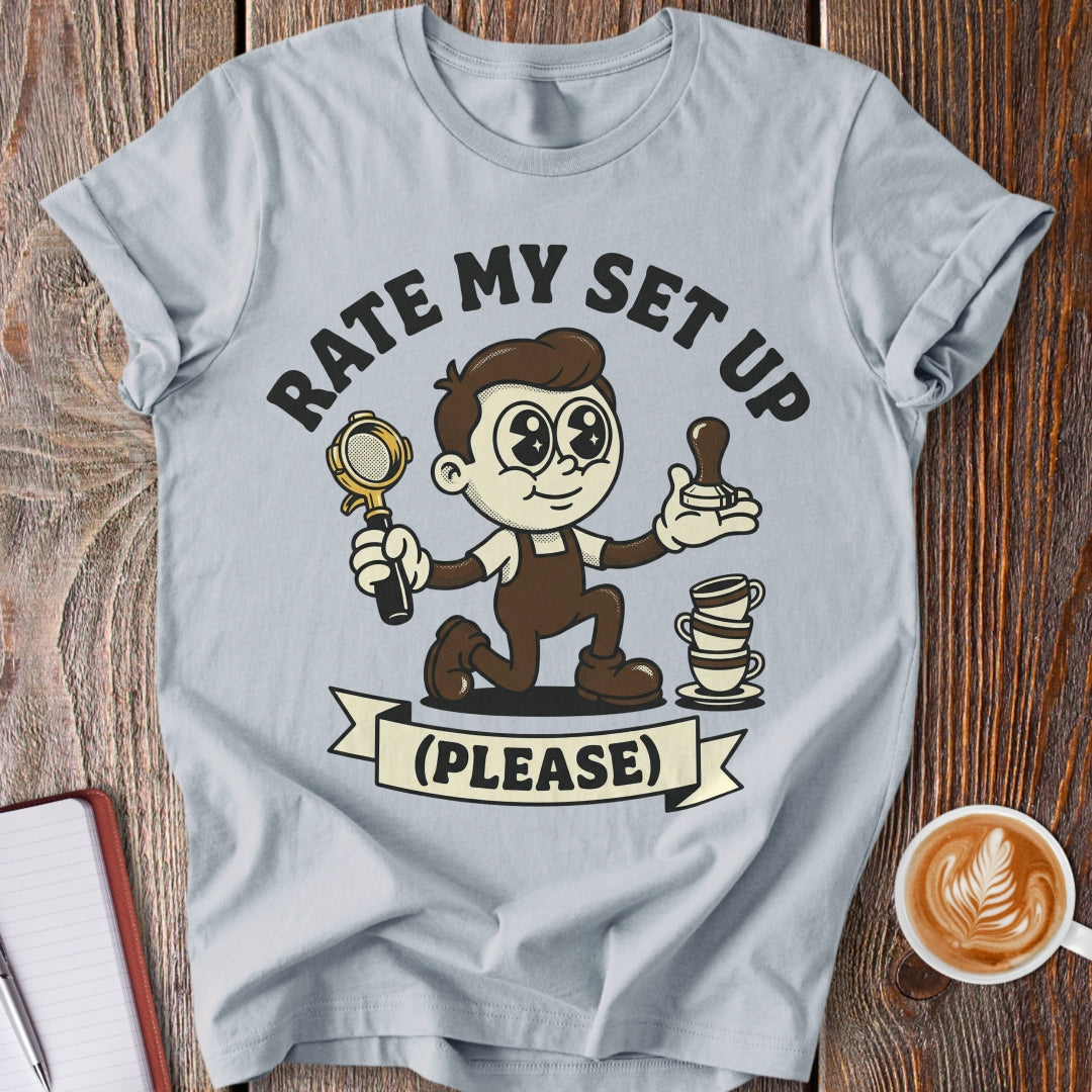 Rate My Set Up Vintage T-Shirt
