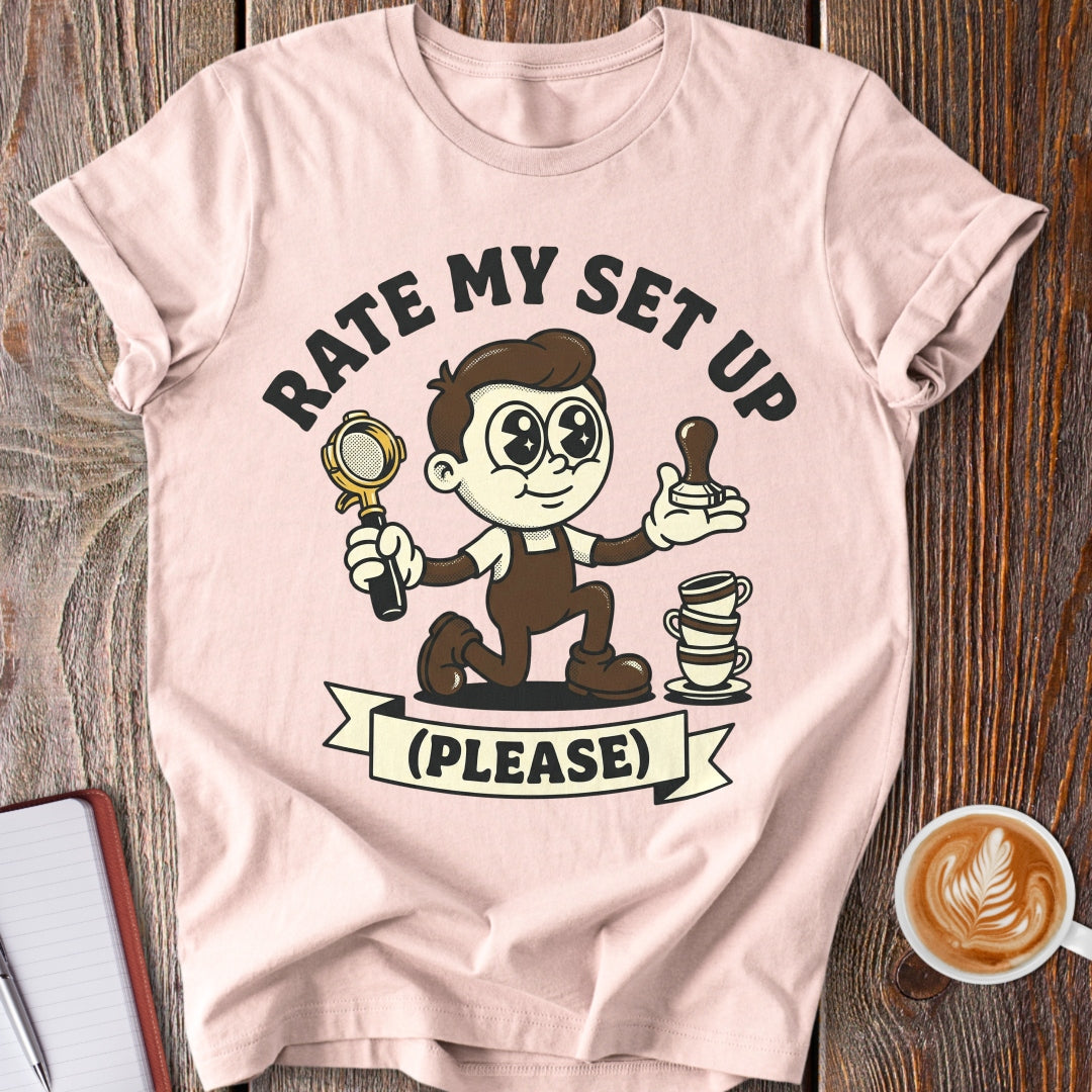 Rate My Set Up Vintage T-Shirt