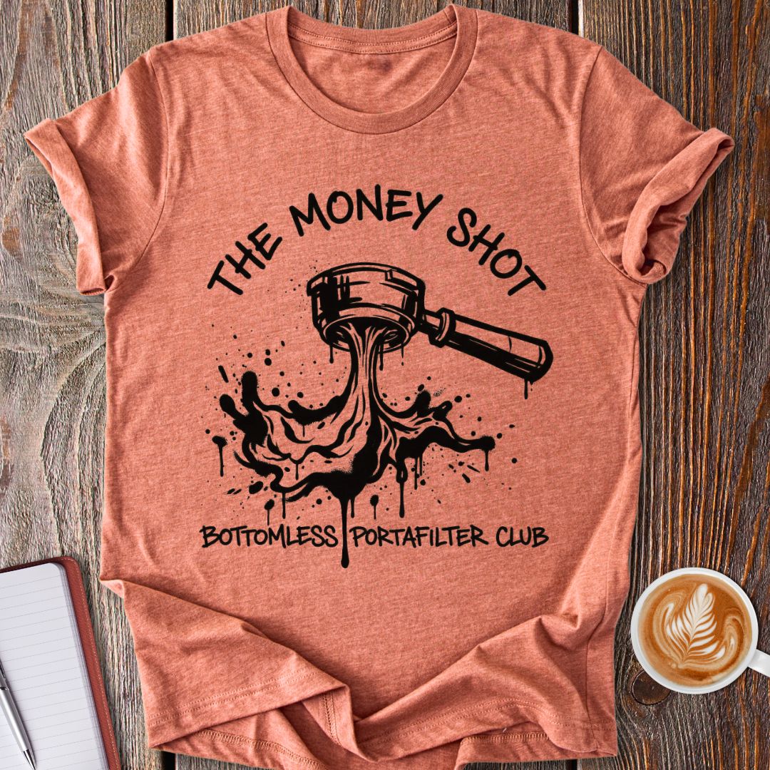 The Money Shot T-Shirt