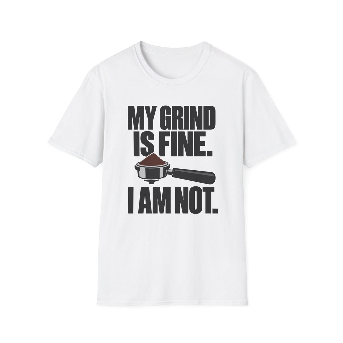 I'm Not Fine T-Shirt