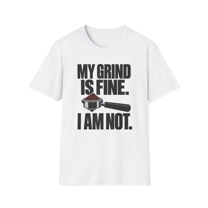 I'm Not Fine T-Shirt