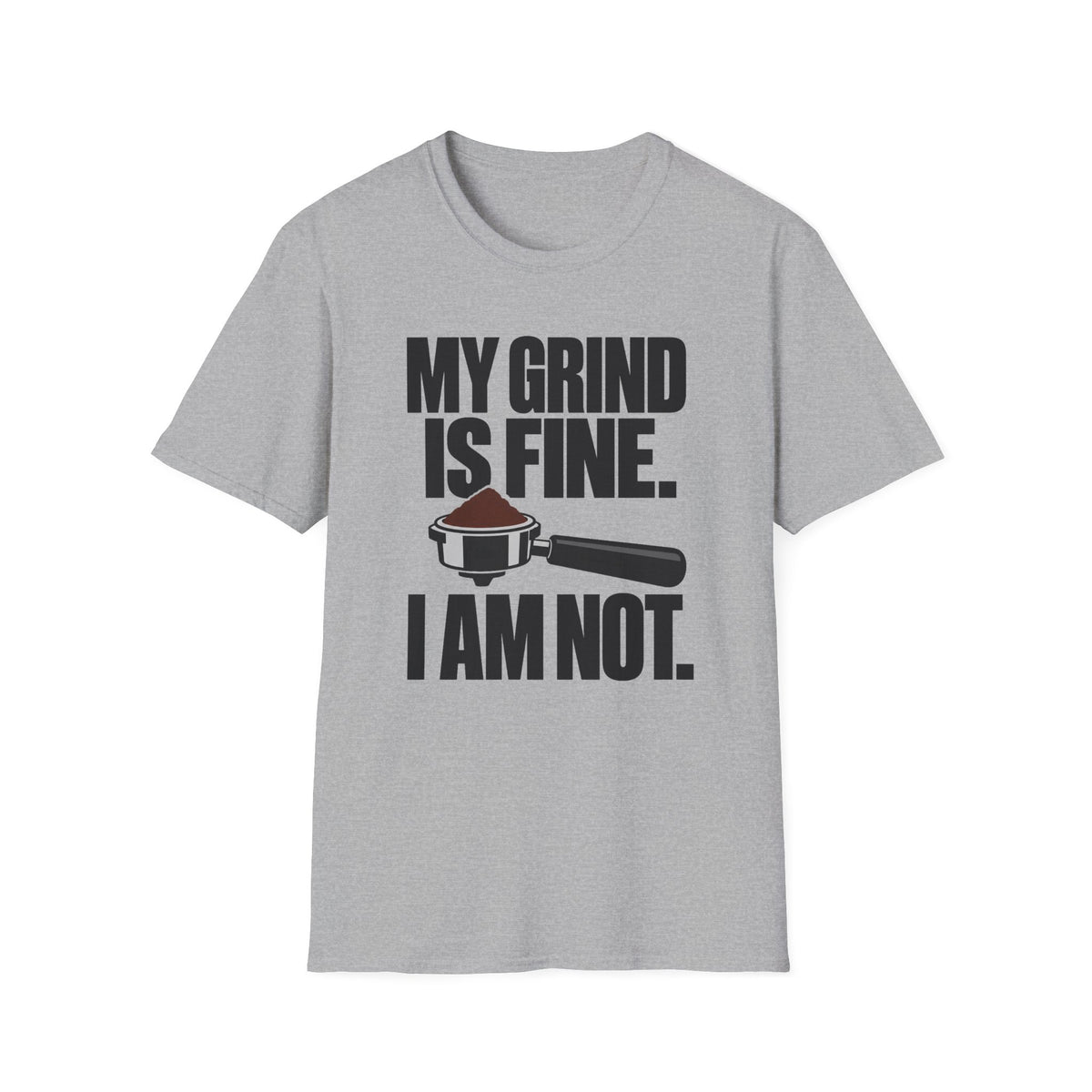I'm Not Fine T-Shirt