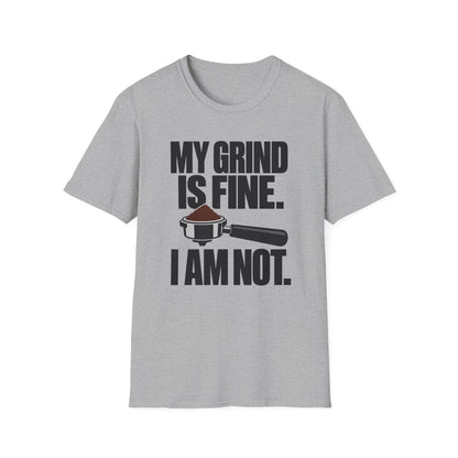I'm Not Fine T-Shirt