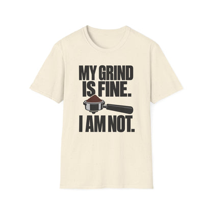 I'm Not Fine T-Shirt