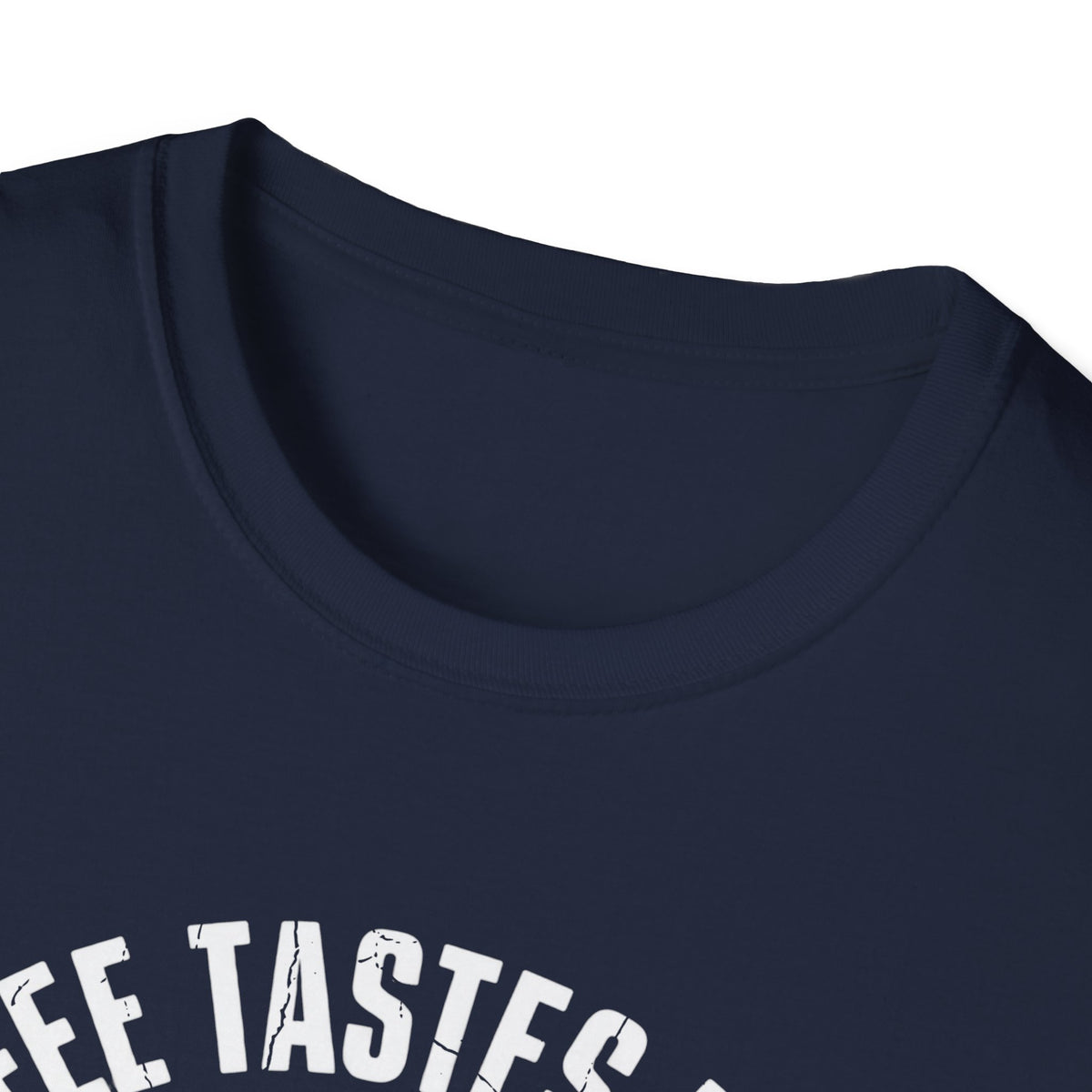 Tastes Better At Home T-Shirt