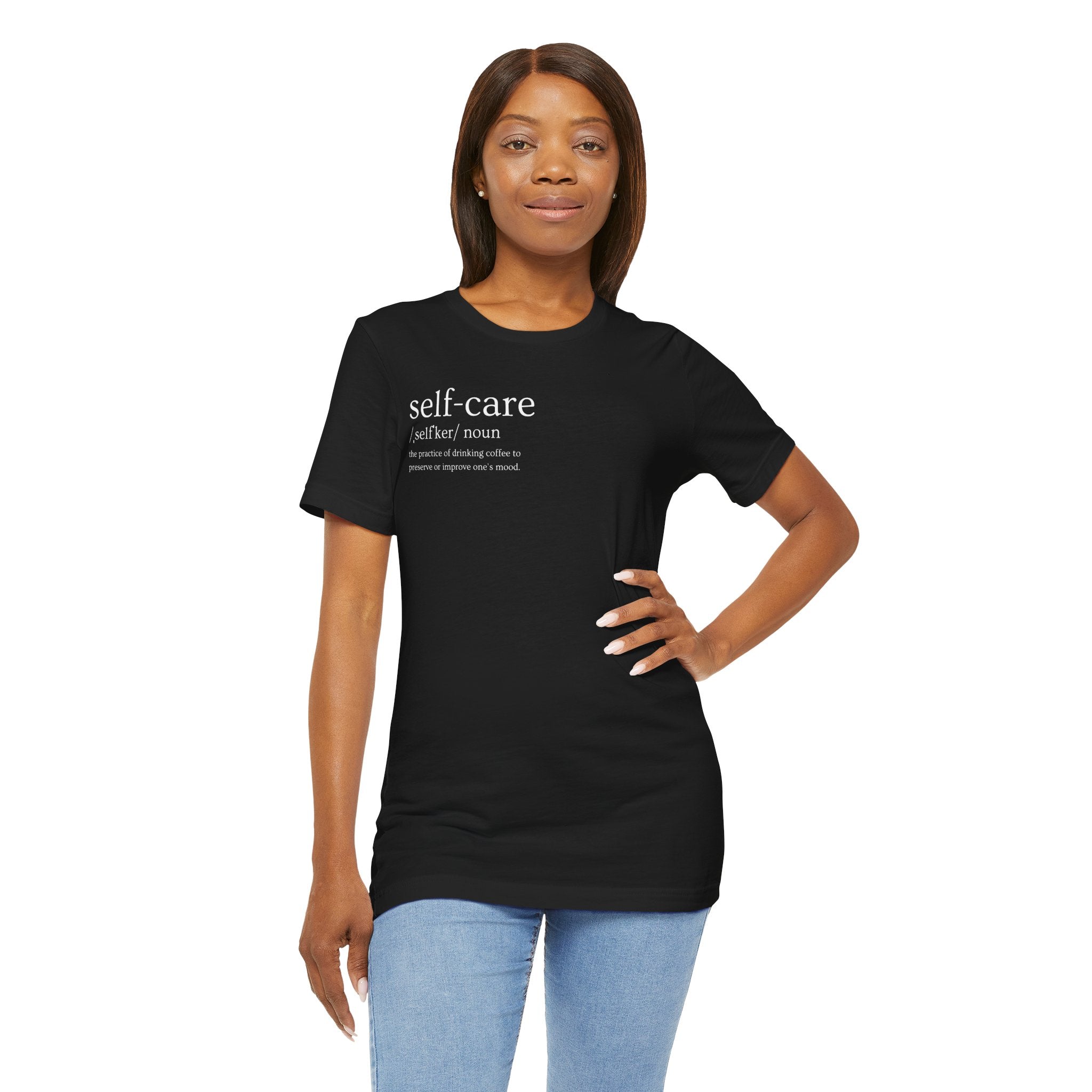 Self-Care with Coffee T-Shirt [FUNNY MINDFULNESS]