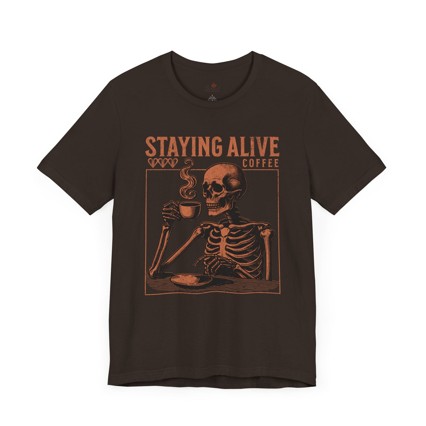 Staying Alive T-Shirt