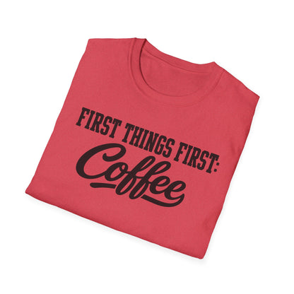 Coffee First T-Shirt