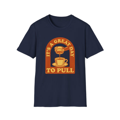 Great Day To Pull T-Shirt