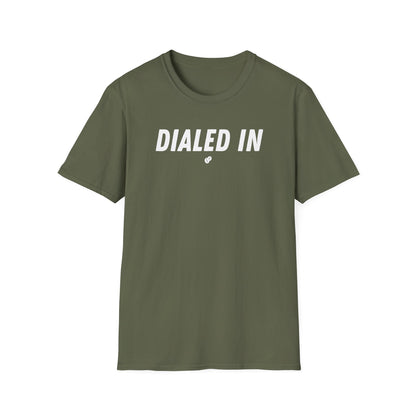 Dialed In T-Shirt