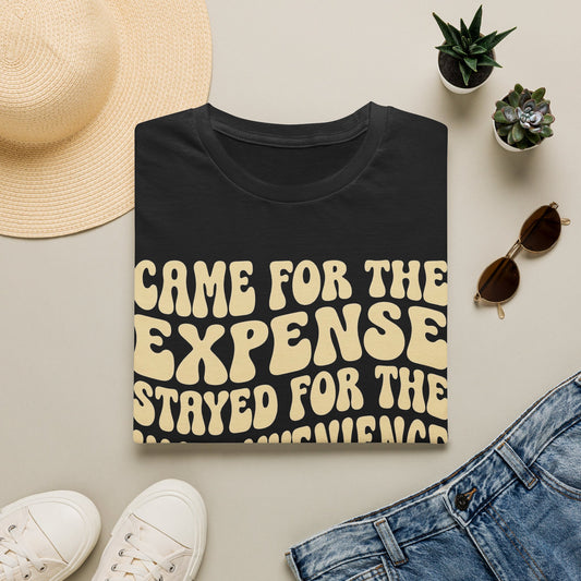Expense & Inconvenience T-Shirt
