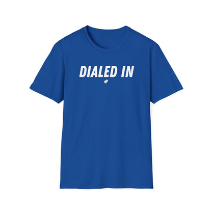 Dialed In T-Shirt