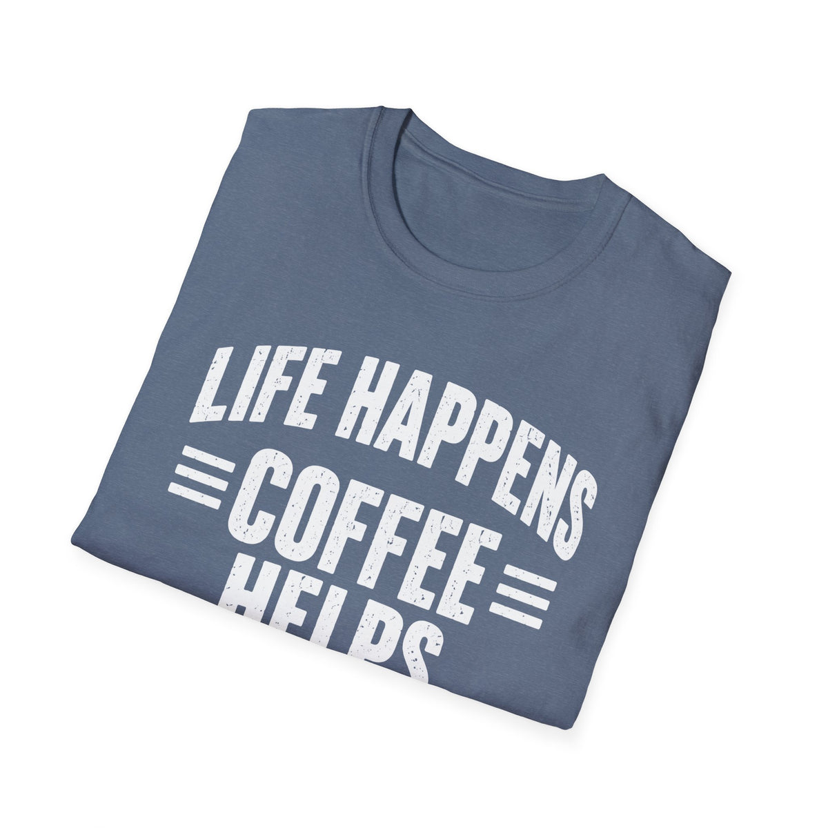 Coffee Helps T-Shirt