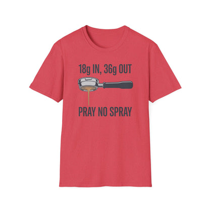Pray No Spray T-Shirt