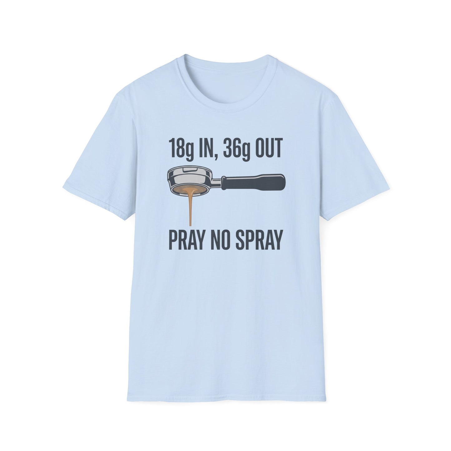 Pray No Spray T-Shirt