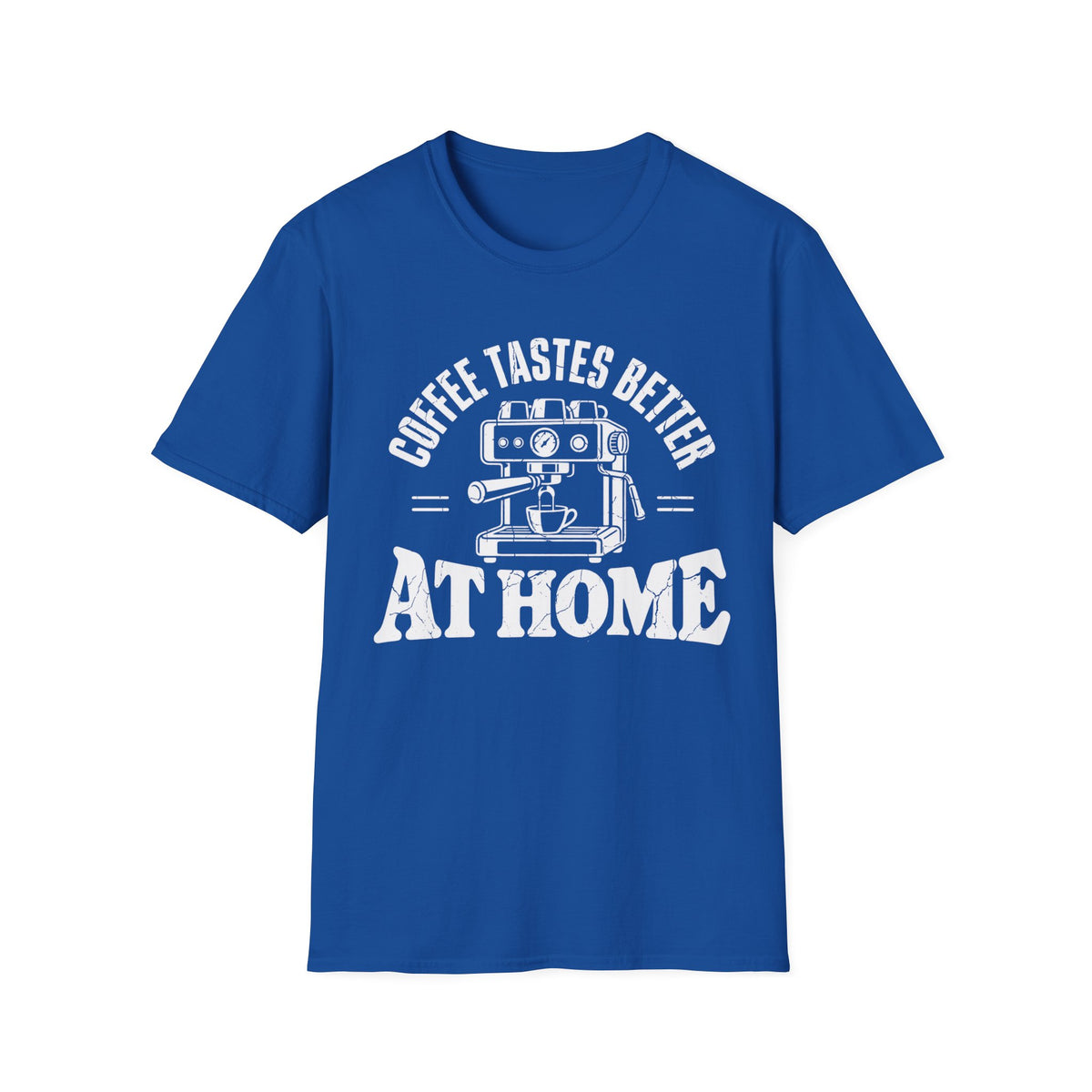 Tastes Better At Home T-Shirt