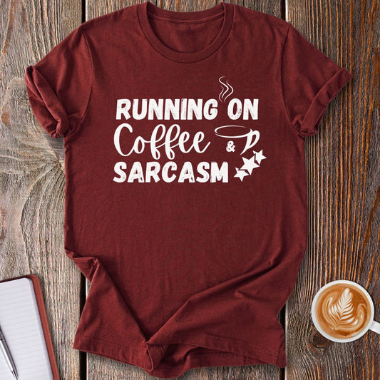 Coffee & Sarcasm T-Shirt