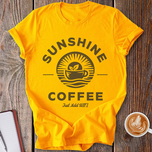 Sunshine & Coffee T-Shirt