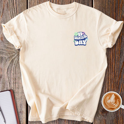Brewtiful Day T-Shirt