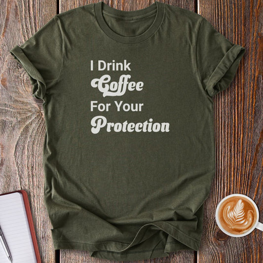Coffee Protection T-Shirt