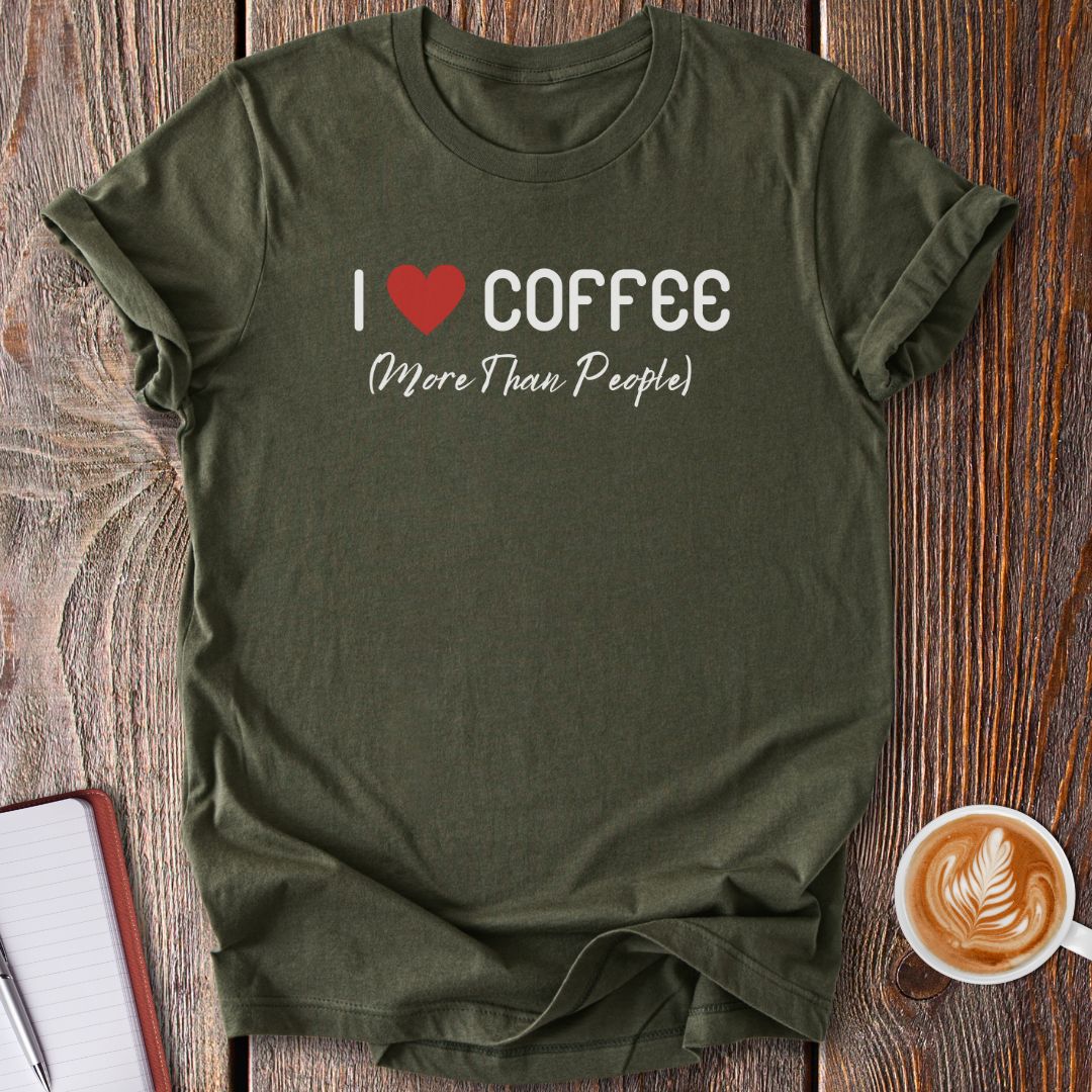 I Love Coffee T-Shirt