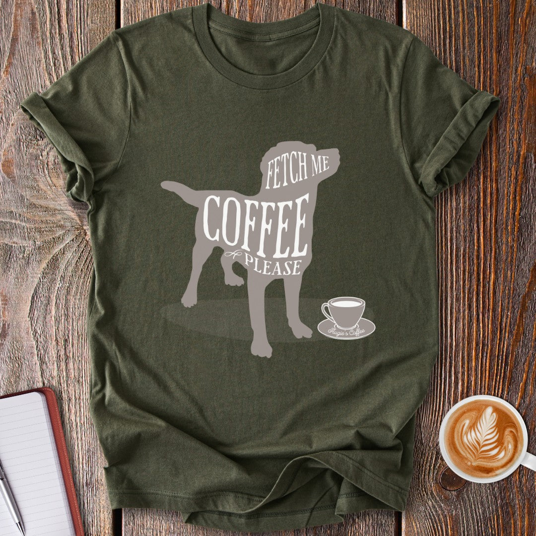 Fetch Coffee T-Shirt