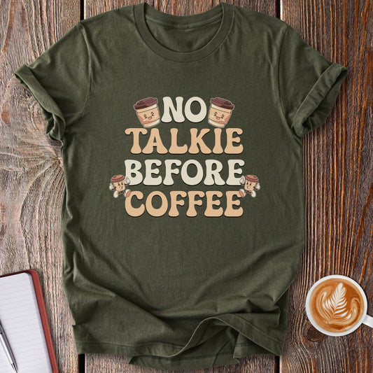 No Talkie T-Shirt