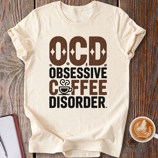 Coffee Obsessed T-Shirt