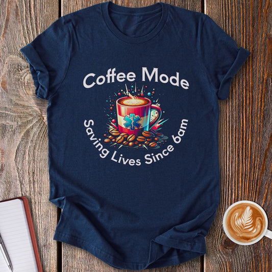 Coffee Mode T-Shirt