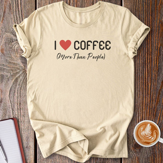 I Love Coffee T-Shirt