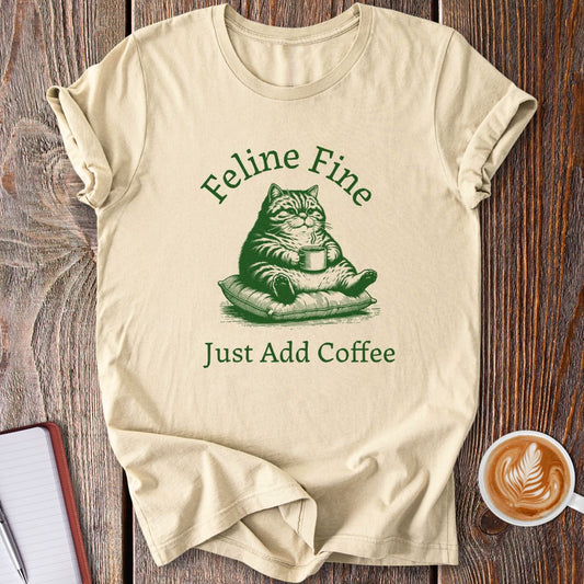 Feline Fine Coffee T-Shirt