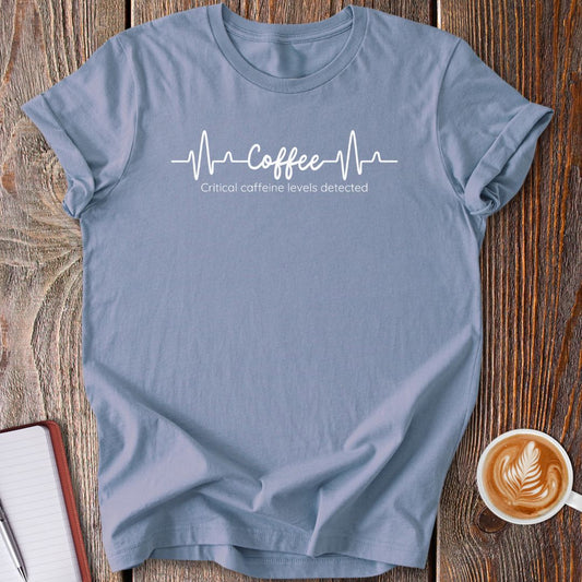 Caffeine Levels T-Shirt